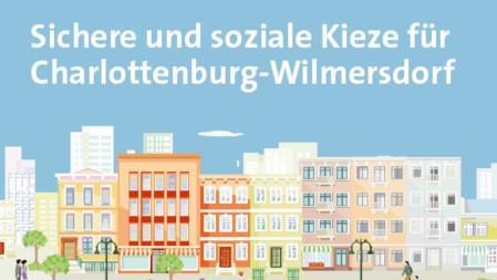 Coverdarstellung "Sichere und soziale Kieze für Charlottenburg-Wilmersdorf"